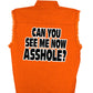 Hot Leathers GMD5090 Mens 'Can You See Me Now A****** Sleeveless  Safety Orange Denim Shirt