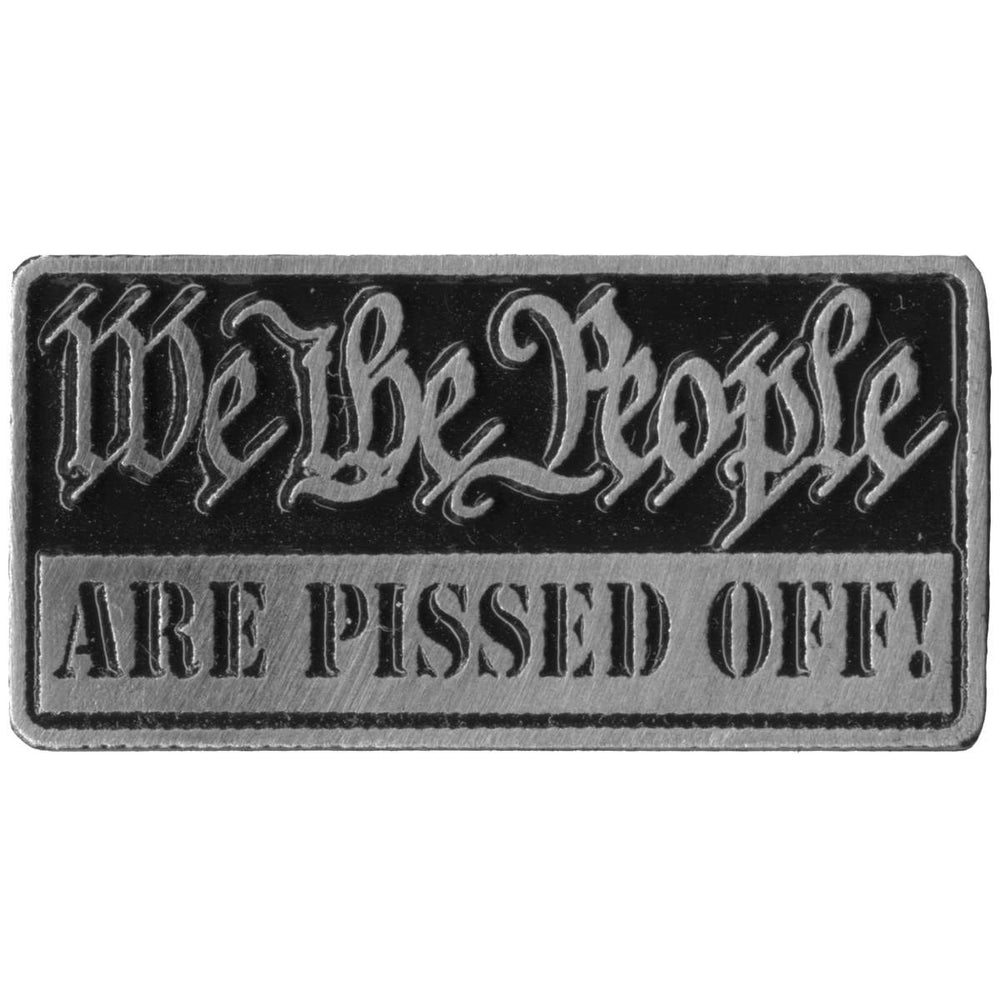 Hot Leathers We The People Are Pissed Off Pin PNA1306