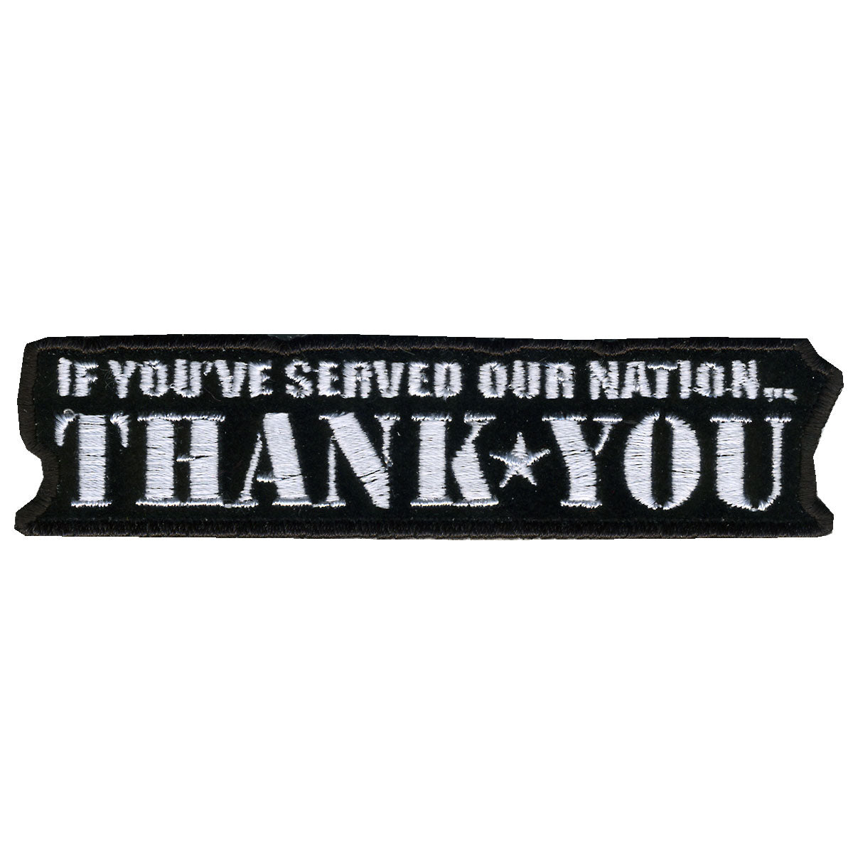 Hot Leathers If You Served...Thank You 4" x 1" Patch PPL1003