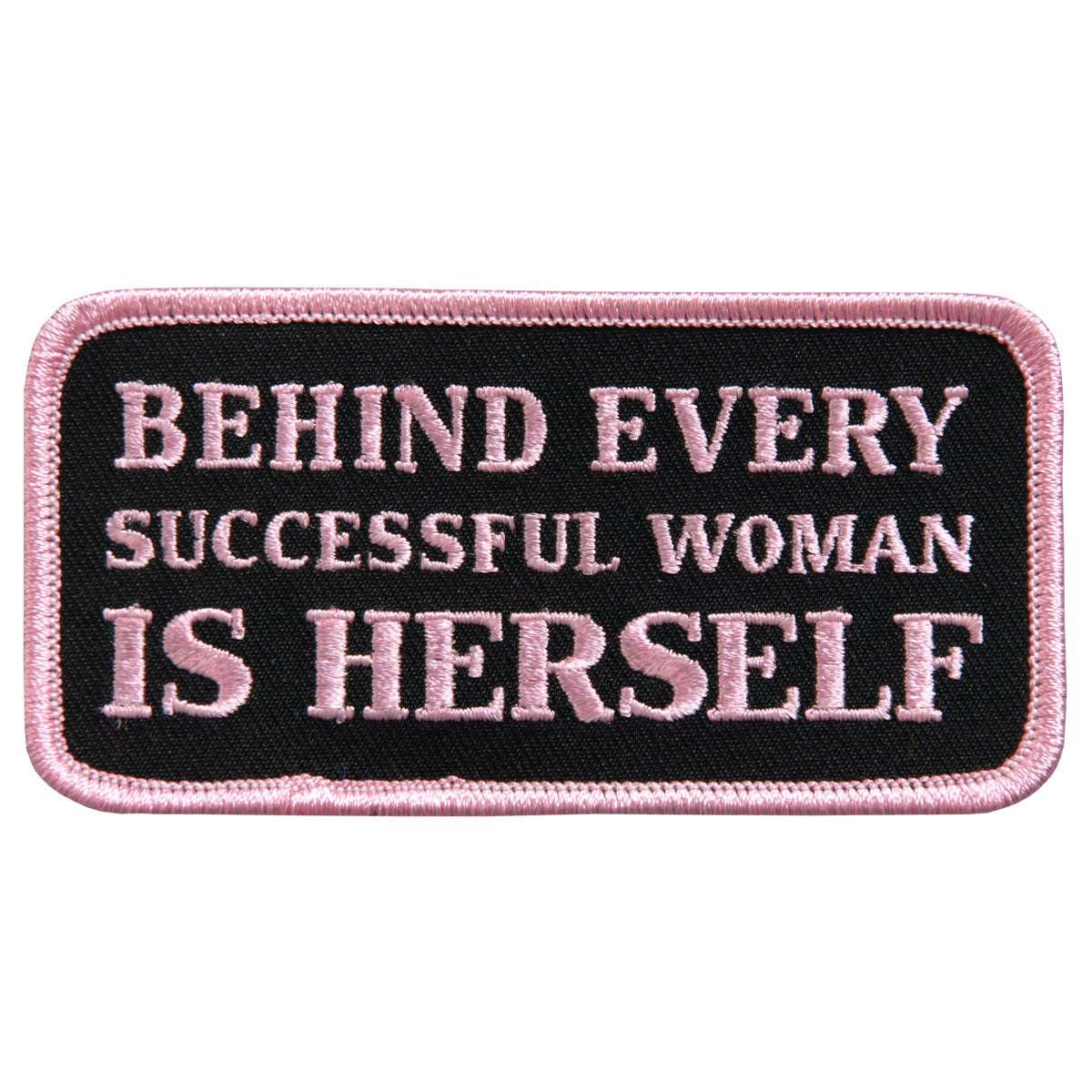 Hot Leathers Behind Every Successful Woman 4" x 2" Patch PPL9409