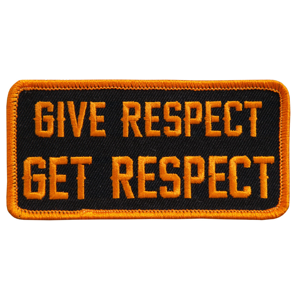 Hot Leathers PPL9421 Give Respect Get Respect 4" x 2" Patch