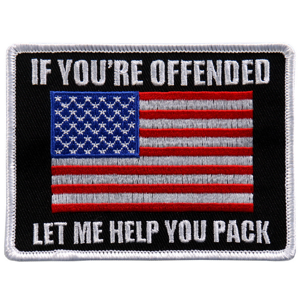 Hot Leathers PPL9615 If You’re Offended 4"x 4" Patch