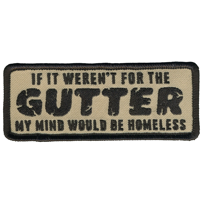 Hot Leathers PPL9787 My Mind Would be Homeless 4"x 2" Patch