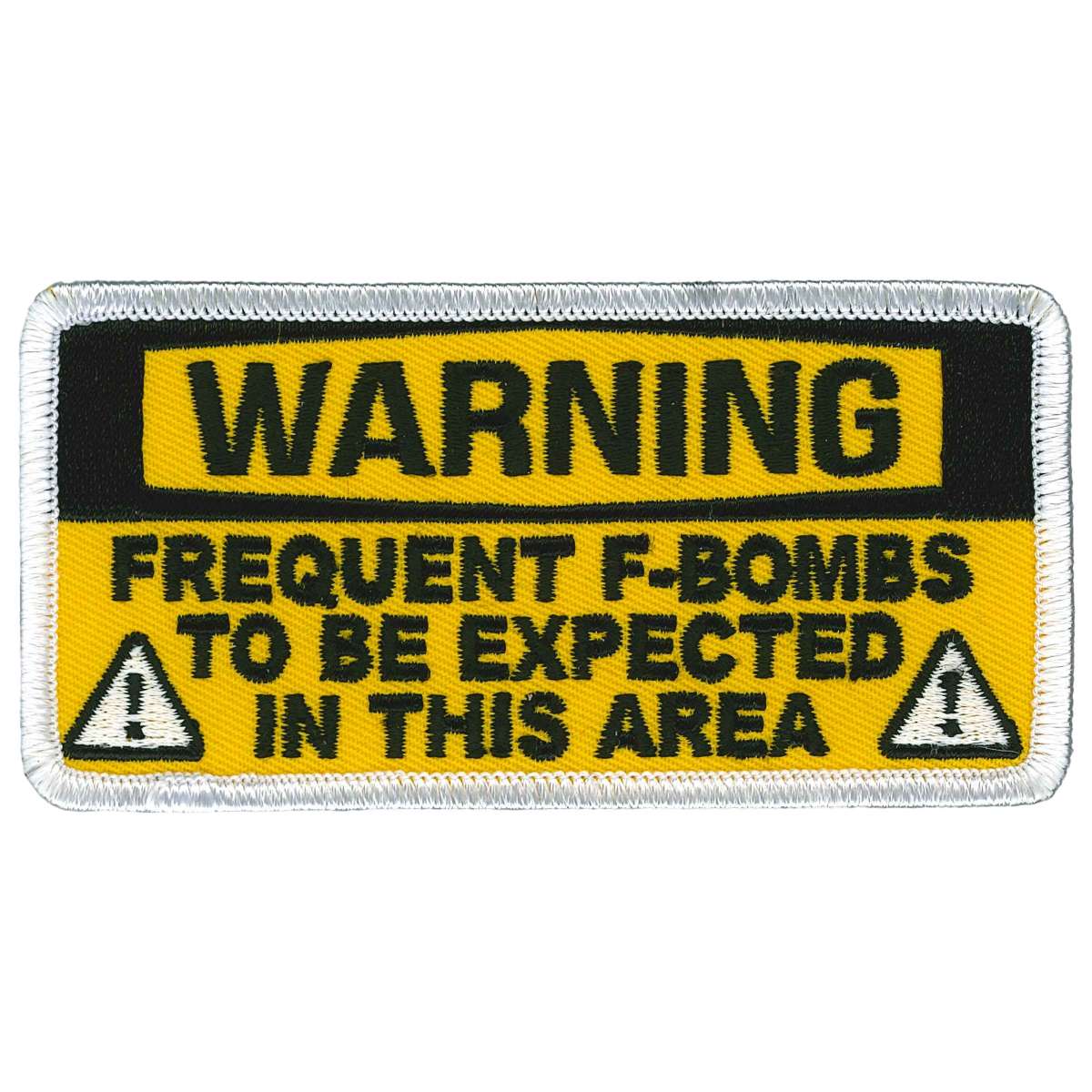 Hot Leathers Warning F-Bombs Patch PPL9935