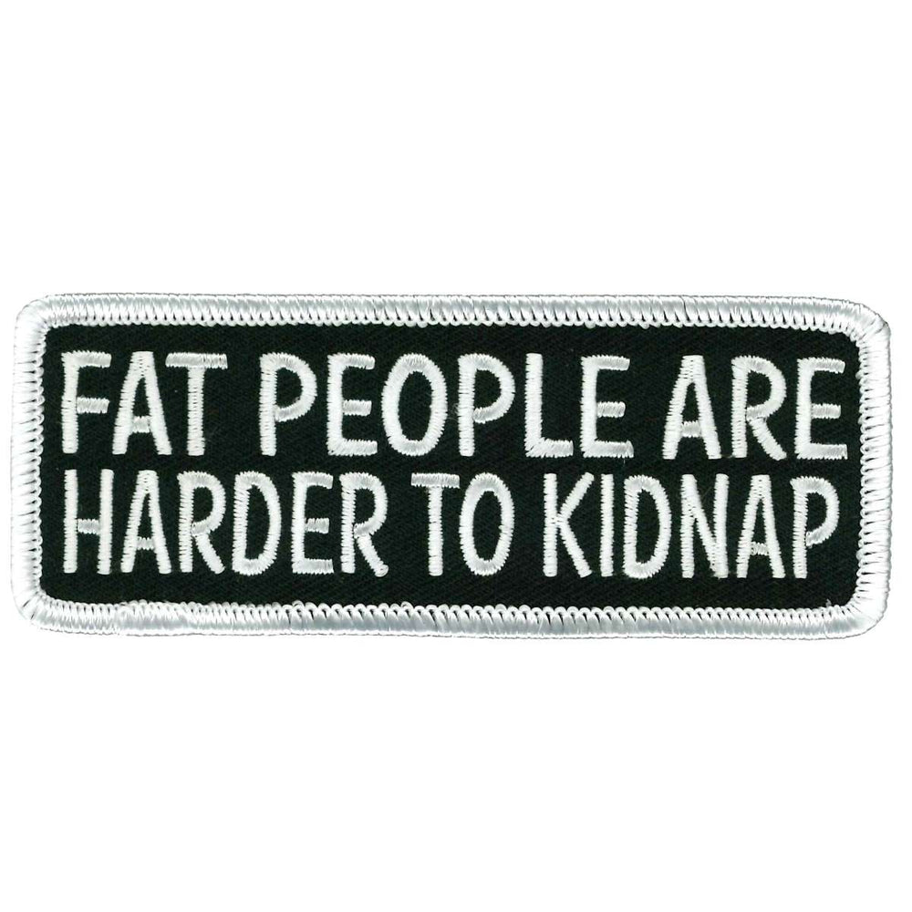 Hot Leathers Fat People Are Harder To Kidnap Patch PPL9951