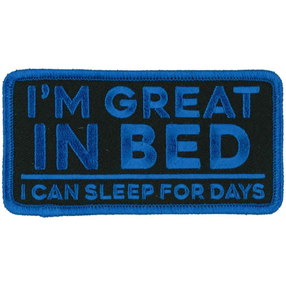 Hot Leathers I'm Great In Bed 4" X 2" Patch PPL9988