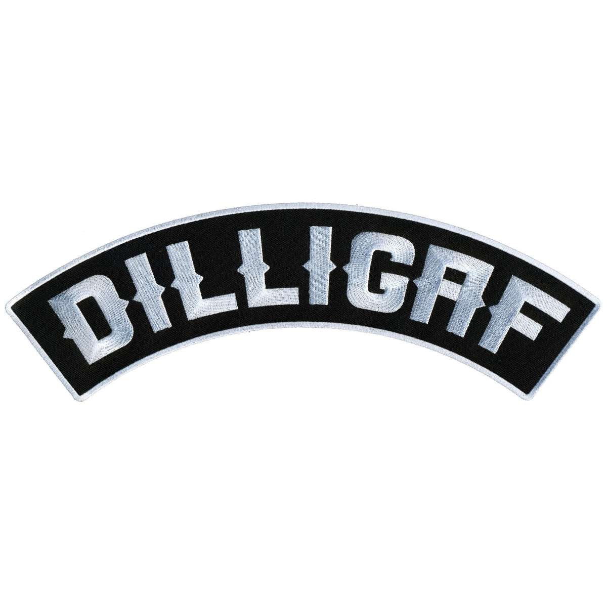 Hot Leathers DILLIGAF 12” X 3” Top Rocker Patch PPM4125