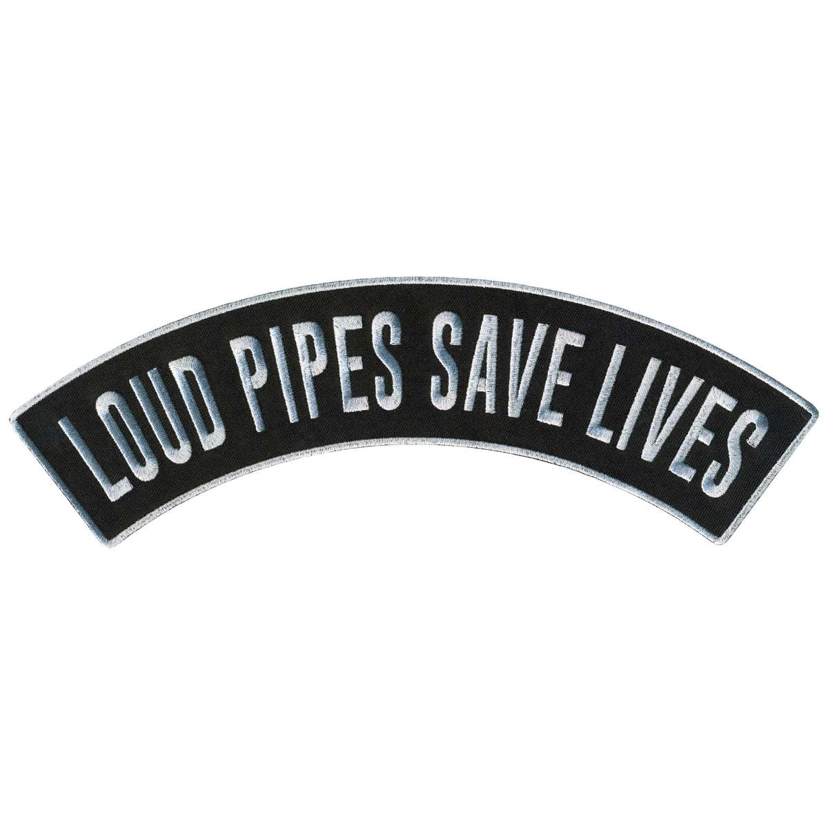 Hot Leathers Loud Pipes 12" X 3" Top Rocker Patch PPM4199