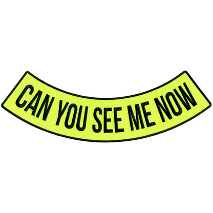 Hot Leathers Can You See Me Now 12” X 3” Bottom Rocker Patch PPM5119