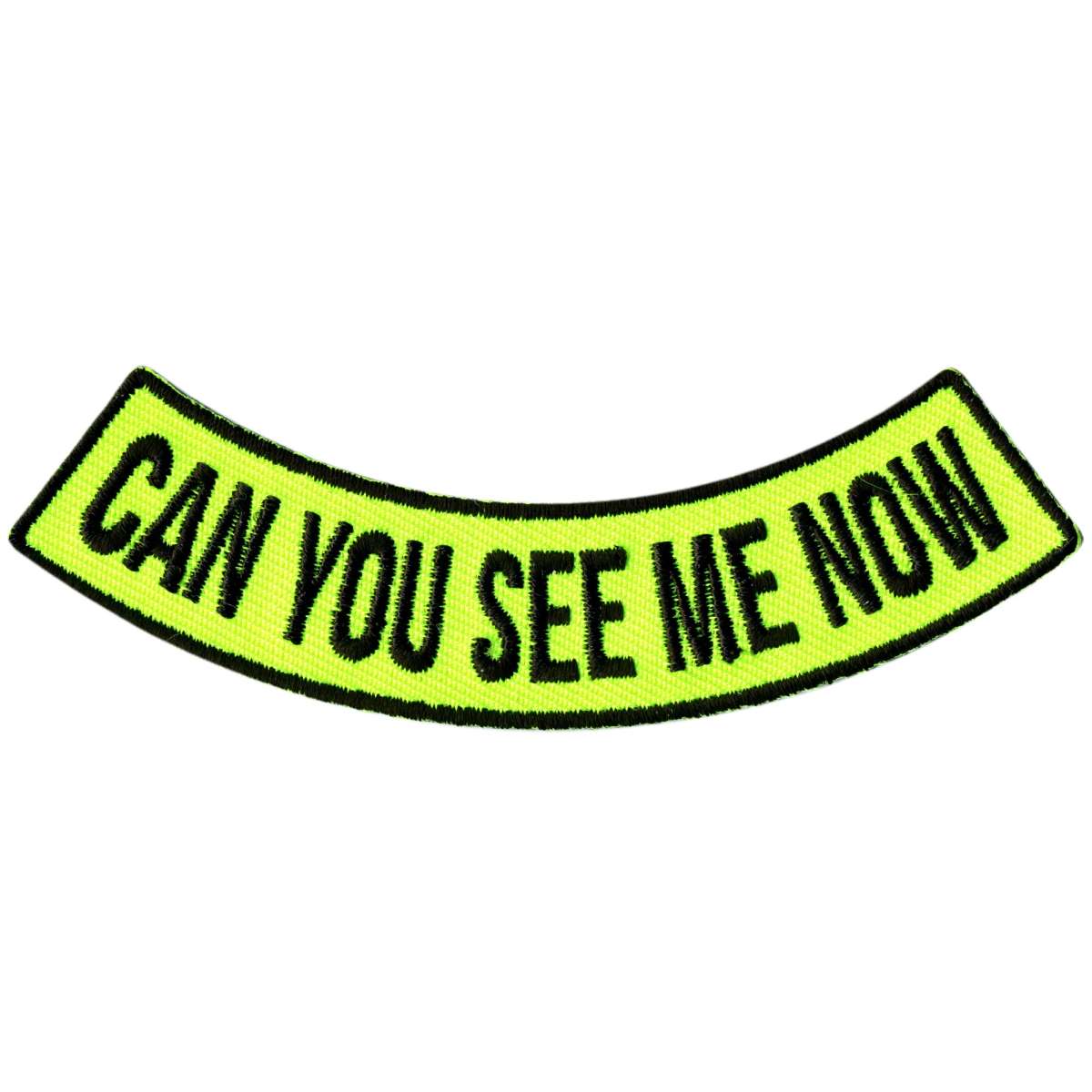 Hot Leathers Can You See Me Now 4” X 1” Bottom Rocker Patch PPM5120