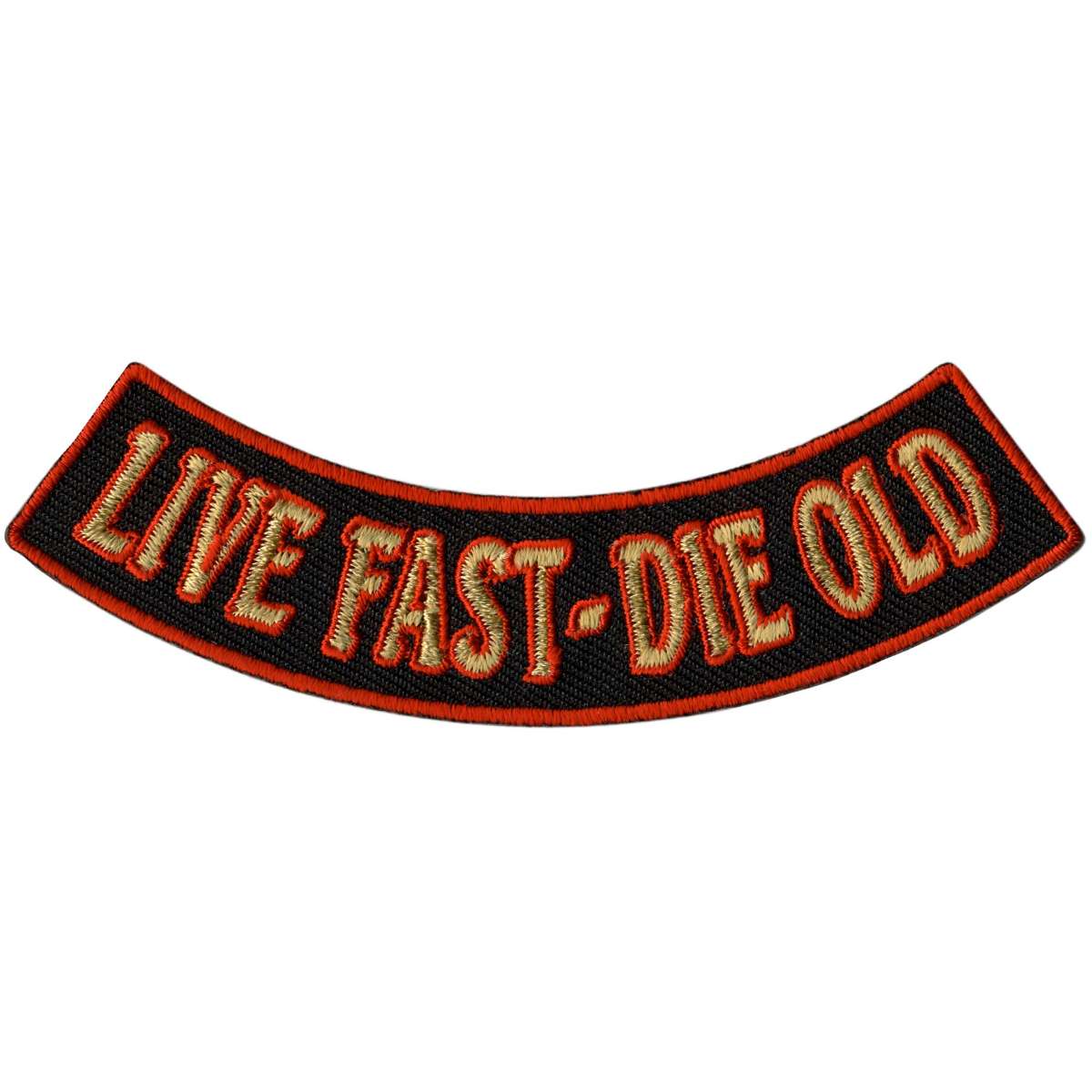 Hot Leathers Live Fast - Die Old 4” X 1” Bottom Rocker Patch PPM5198