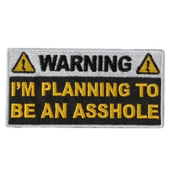 Hot Leathers Planning Asshole 4" X 2" Embroidered Patch PPW1127