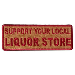 Hot Leathers Support Liquor Store 4" X 2" Embroidered Patch PPW1139