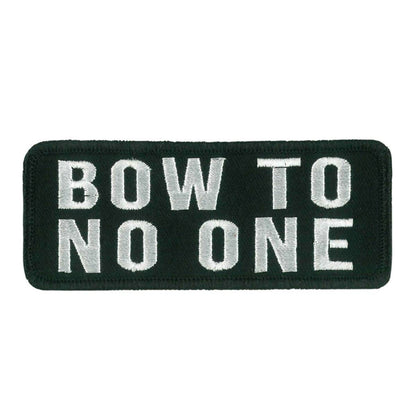 Hot Leathers Bow To No One Embroidered Patch Ppw1219 PPW1219