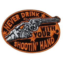 Hot Leathers Never Drink 3" X 2.5" Embroidered Patch PPW1246