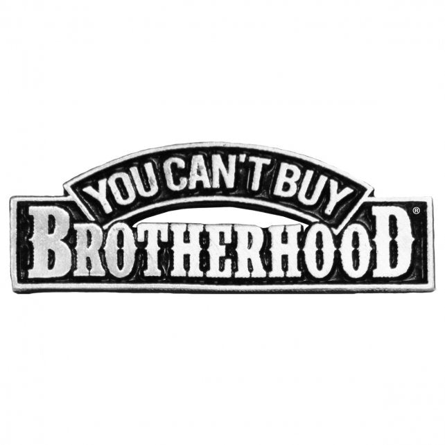 Hot Leathers PNA1244 You Can't Buy Brotherhood Pin